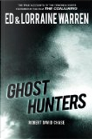 Ghost Hunters by Ed Warren, Lorraine Warren, Robert David Chase