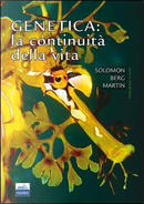 Genetica. La contabilità della vita by Diana W. Martin, Eldra P. Solomon, Linda R. Berg