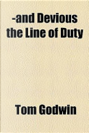 -and Devious the Line of Duty by Tom Godwin