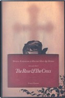 The Rose and the Cross by Aleksandr Blok