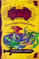 How to Fight a Dragon's Fury by Cressida Cowell