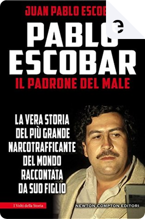 Pablo Escobar by Juan Pablo Escobar