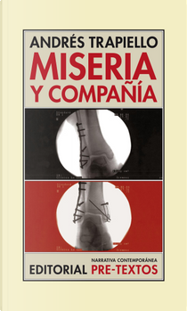 Miseria y compañía by Andrés Trapiello