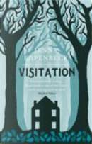 Visitation by Jenny Erpenbeck