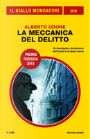 La meccanica del delitto by Alberto Odone
