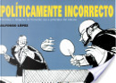 Políticamente incorrecto by Alfonso López