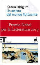 Un artista del mondo fluttuante by KAZUO ISHIGURO
