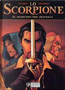 Lo Scorpione vol. 1: Il marchio del diavolo by Desberg, Enrico Marini