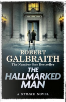 The Hallmarked Man by Robert Galbraith