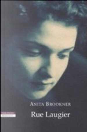 Rue Laugier by Anita Brookner