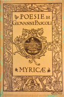 Poesie di Giovanni Pascoli - Myricae by Giovanni Pascoli