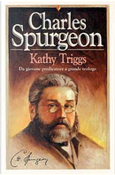 Charles Spurgeon by Kathy Triggs