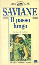 Il passo lungo by Saviane Giorgio