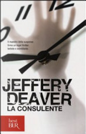 La consulente by Jeffery Deaver