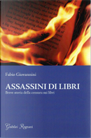 Assassini di libri by Fabio Giovannini