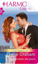 La vendetta del greco by Lynne Graham