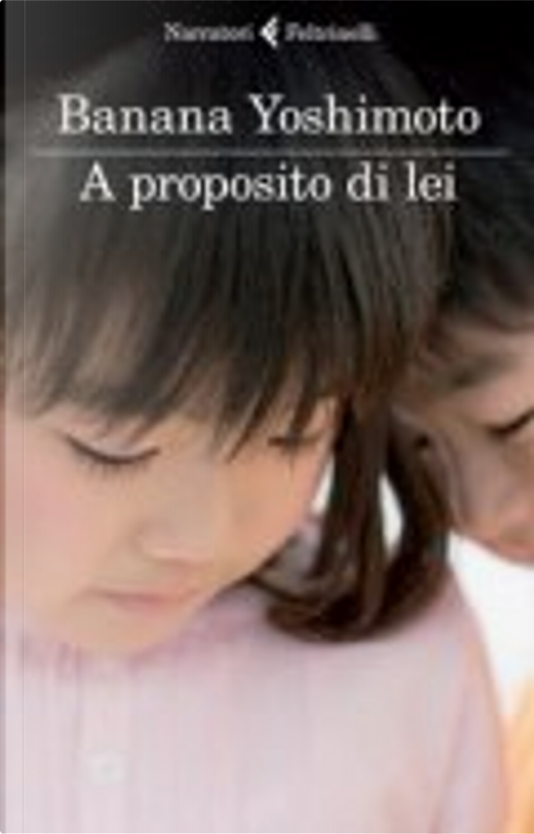 H/H di Banana Yoshimoto, Feltrinelli, Paperback - Anobii