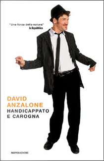 Handicappato e carogna by Alessandro Castriota, David Anzalone