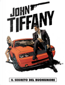 John Tiffany n. 1 by Dan Panosian, Stephen Desberg