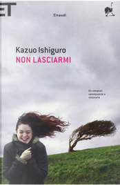 Non lasciarmi by Kazuo Ishiguro