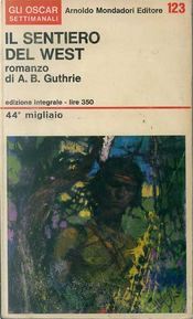 Il sentiero del West by A. B. Guthrie jr.