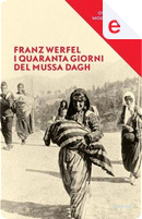 I quaranta giorni del Mussa Dagh by Franz Werfel