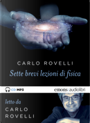 Sette brevi lezioni di fisica by Carlo Rovelli