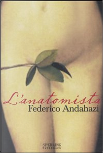 L'anatomista by Federico Andahazi
