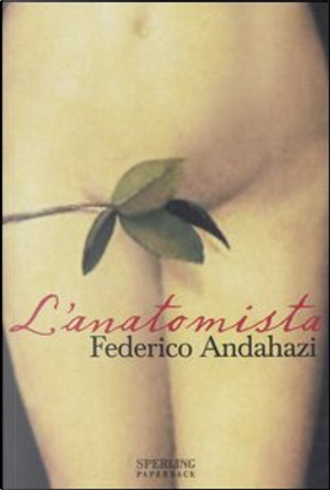 L'anatomista by Federico Andahazi