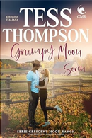 Grumpy Moon: Soren by Tess Thompson