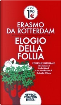 Elogio della follia by Erasmo da Rotterdam