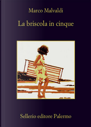 La briscola in cinque by Marco Malvaldi
