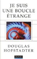 Je suis une boucle étrange by Douglas R. Hofstadter