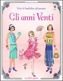 Gli anni Venti. Vesto le bamboline del passato. Con adesivi. Ediz. illustrata by Emily Bone, Simona Bursi