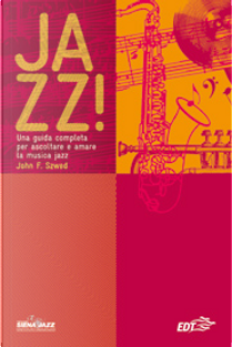 Jazz! by John F. Szwed