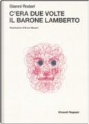 C'era due volte il barone Lamberto by Gianni Rodari