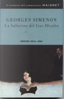 La ballerina del Gai-Moulin by Georges Simenon