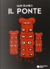 Il ponte by Iain M. Banks