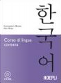 Corso di lingua coreana by Ahn Miran, Antonetta Lucia Bruno