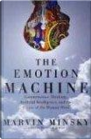 The Emotion Machine by Marvin Minsky