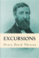 Excursions by Henry D. Thoreau