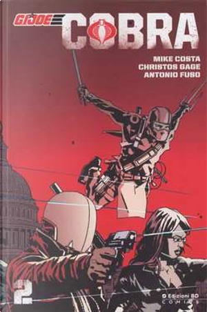 G.I. Joe: Cobra Vol. 2 by Antonio Fuso, Christos N. Gage, Mike Costa