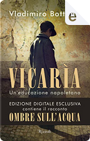 Vicarìa by Vladimiro Bottone