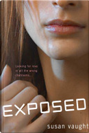 Exposed by Susan Vaught