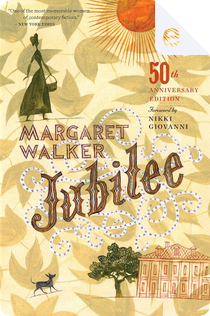 Jubilee by Margaret Walker