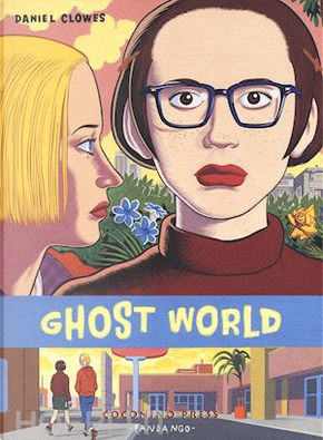 Ghost world by Daniel Clowes