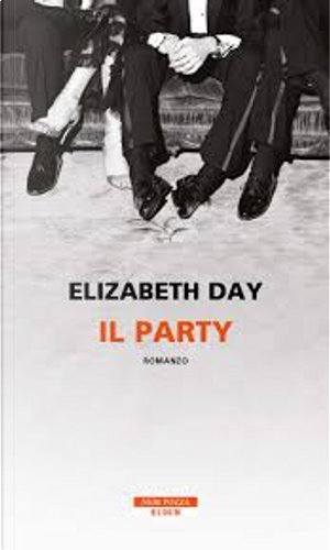 Il party by Elizabeth Day