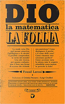 Dio, la matematica, la follia by Fouad Laroui