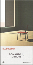 Romanzo 11, libro 18 by Dag Solstad