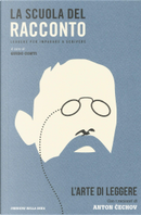 L'arte di leggere. Con i racconti di Anton Čechov by Anton Pavlovič Čehov